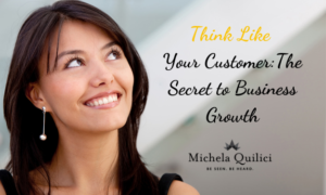 Think Like Your Customer_The Secret to Business Growth