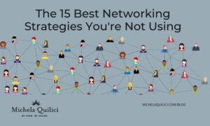 The 15 Best Networking Strategies You're Not Using