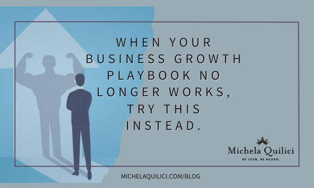 When Your Business Growth Playbook No Longer Works, Try This Instead.