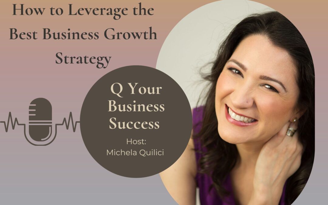 How to leverage the best business growth strategy