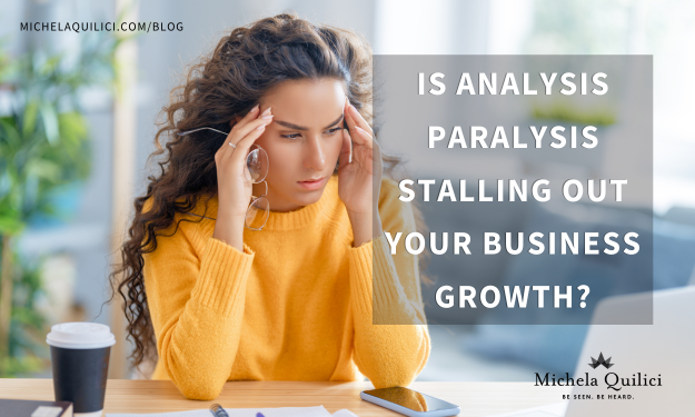 Is Analysis Paralysis Stalling Out Your Business Growth?