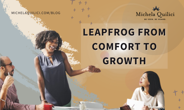 Leapfrog from Comfort to Growth