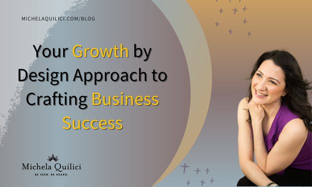 Your Growth by Design Approach to Crafting Business Success