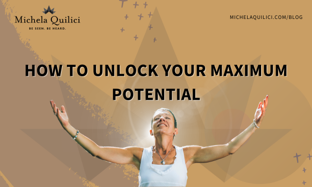 How to Unlock Your Maximum Potential