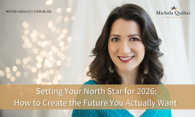 Setting Your North Star for 2026: How to Create the Future You Actually Want