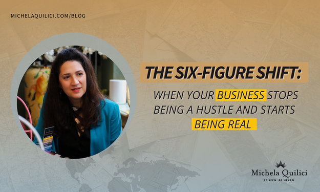 Six-Figure Shift: When Your Business Stops Being a Hustle and Starts Being Real